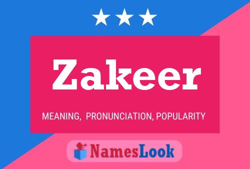 Póster del nombre Zakeer