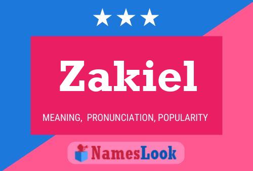 Póster del nombre Zakiel