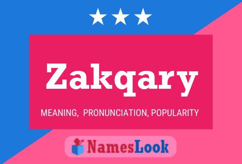 Póster del nombre Zakqary