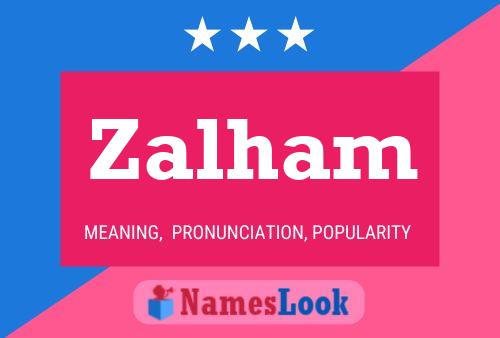 Póster del nombre Zalham