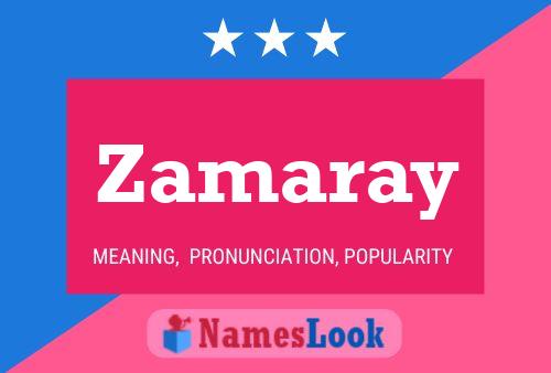 Póster del nombre Zamaray