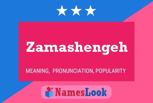 Póster del nombre Zamashengeh