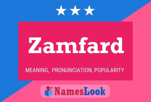 Póster del nombre Zamfard