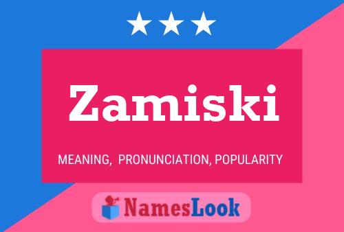 Póster del nombre Zamiski