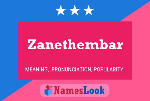 Póster del nombre Zanethembar