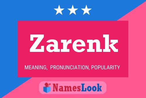 Póster del nombre Zarenk