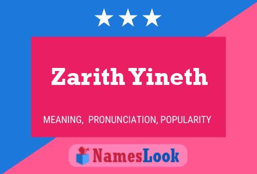 Póster del nombre Zarith Yineth