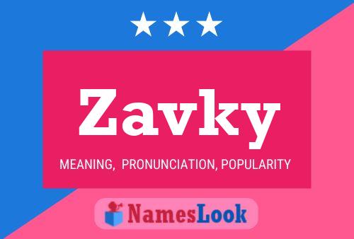 Póster del nombre Zavky