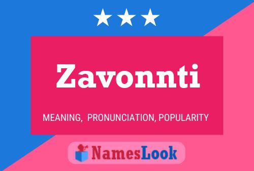 Póster del nombre Zavonnti