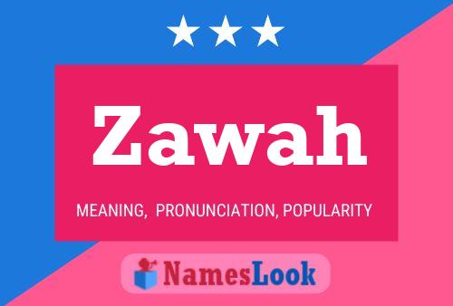 Póster del nombre Zawah