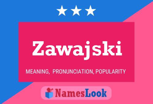 Póster del nombre Zawajski