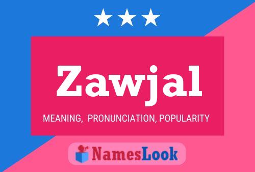 Póster del nombre Zawjal