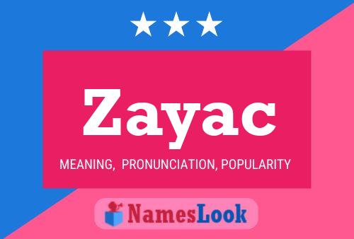 Póster del nombre Zayac