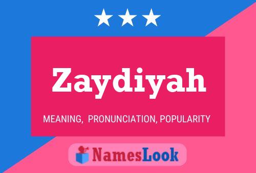 Póster del nombre Zaydiyah