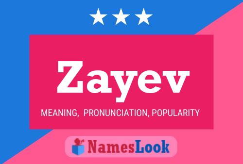 Póster del nombre Zayev