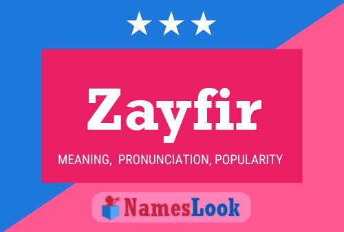 Póster del nombre Zayfir