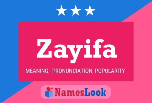 Póster del nombre Zayifa