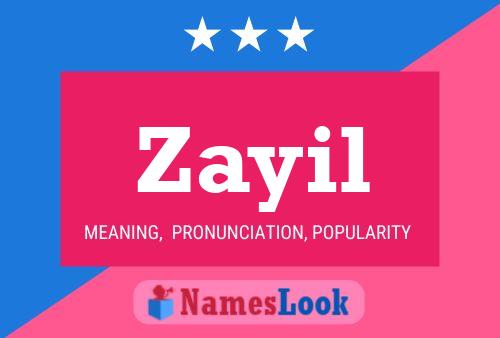 Póster del nombre Zayil