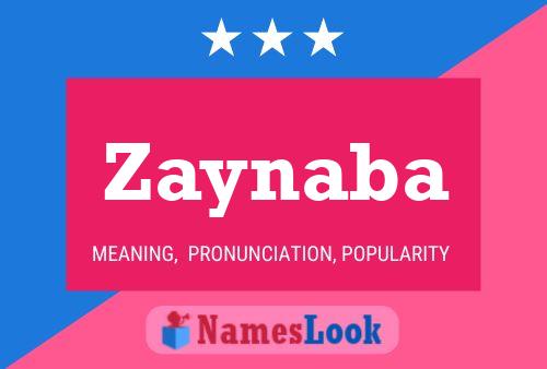 Póster del nombre Zaynaba