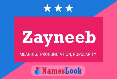 Póster del nombre Zayneeb