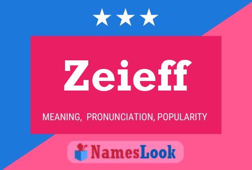 Póster del nombre Zeieff