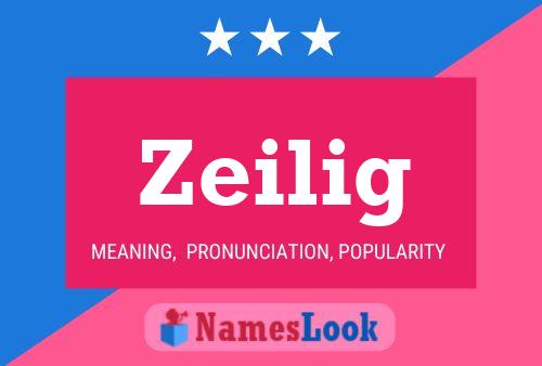 Póster del nombre Zeilig