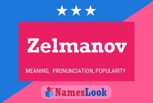 Póster del nombre Zelmanov