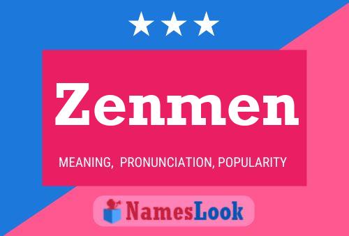 Póster del nombre Zenmen