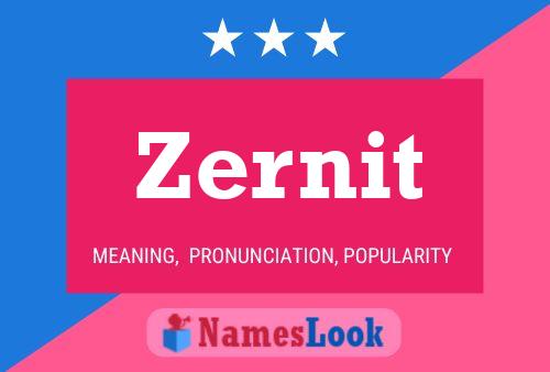 Póster del nombre Zernit