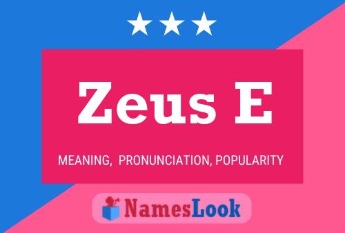 Póster del nombre Zeus E