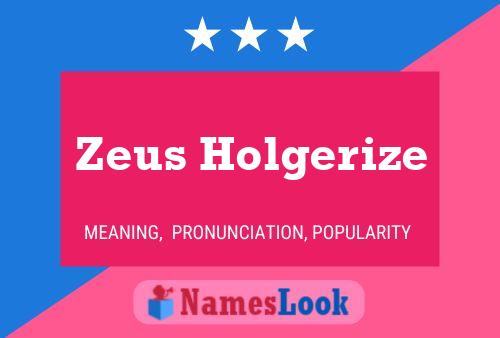 Póster del nombre Zeus Holgerize