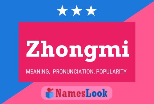 Póster del nombre Zhongmi