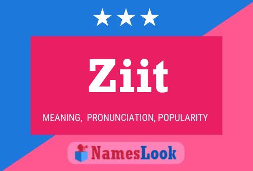 Póster del nombre Ziit