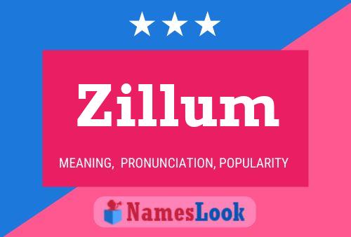 Póster del nombre Zillum