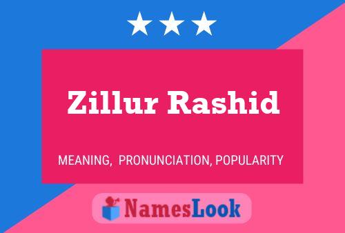 Póster del nombre Zillur Rashid