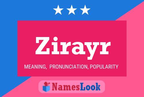 Póster del nombre Zirayr