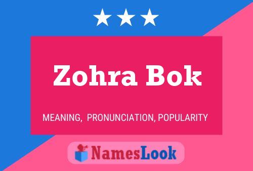 Póster del nombre Zohra Bok