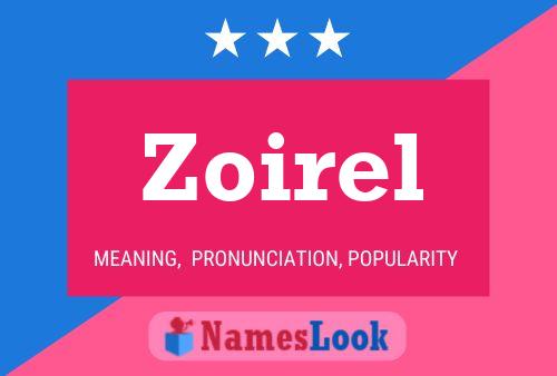 Póster del nombre Zoirel