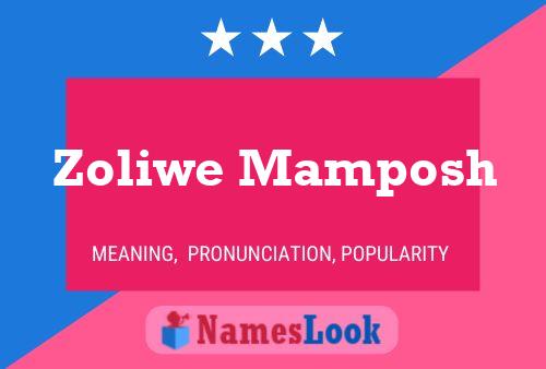 Póster del nombre Zoliwe Mamposh