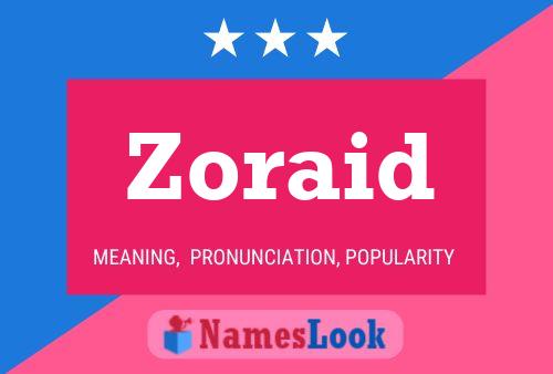 Póster del nombre Zoraid