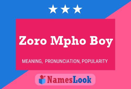 Póster del nombre Zoro Mpho Boy