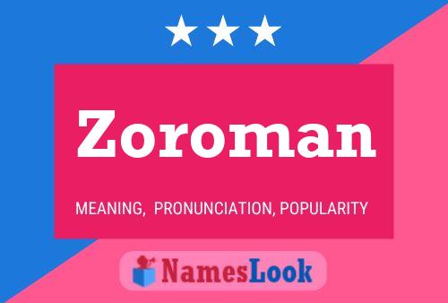 Póster del nombre Zoroman