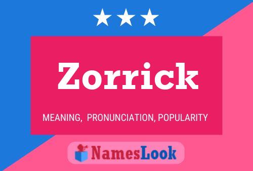 Póster del nombre Zorrick