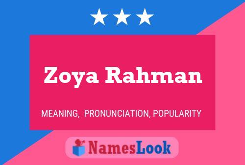 Póster del nombre Zoya Rahman