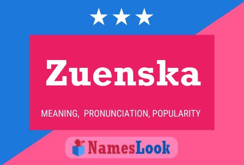 Póster del nombre Zuenska