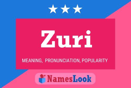 Póster del nombre Zuri