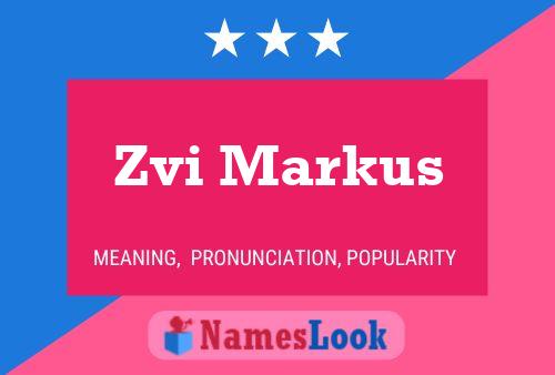 Póster del nombre Zvi Markus