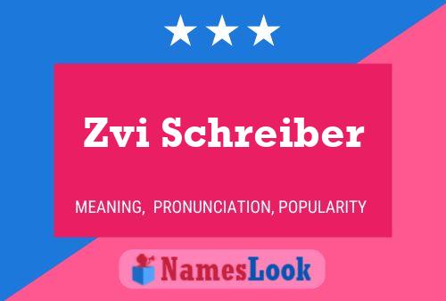 Póster del nombre Zvi Schreiber