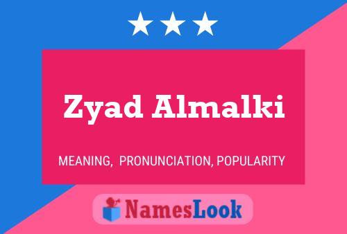 Póster del nombre Zyad Almalki